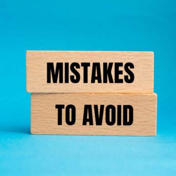 Mistakes to avoid